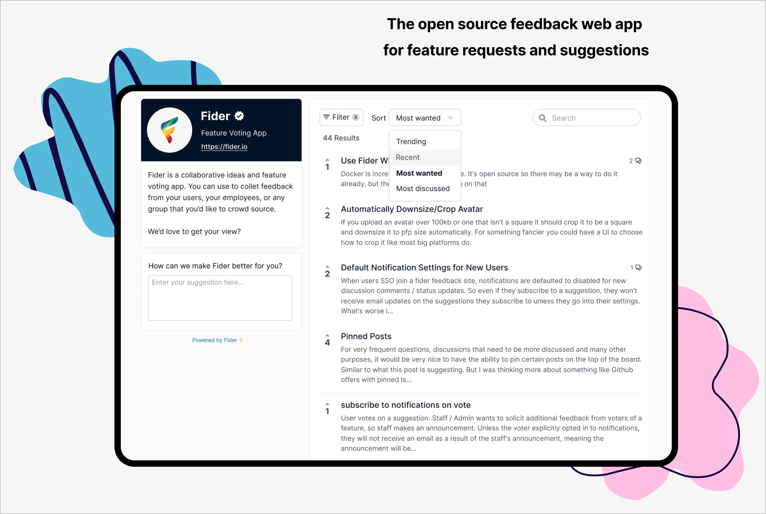 The public feedback board: users submit ideas and vote them up, sorted by most wanted, trending, or most discussed