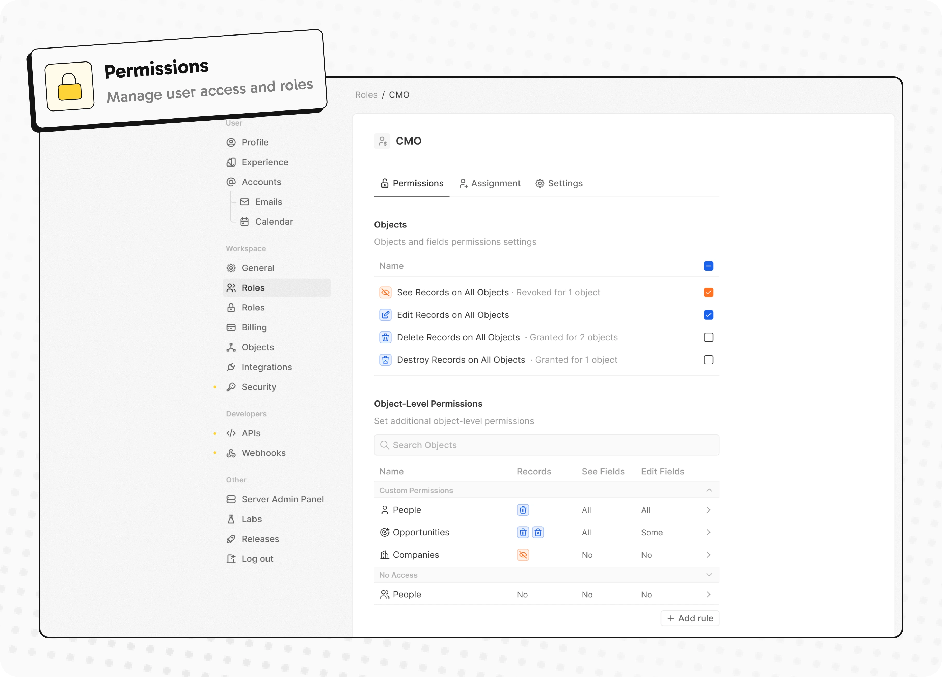 Roles and permissions: granular access control per object